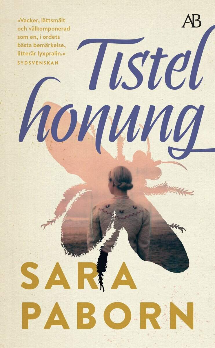 Sara Paborn : Tistelhonung