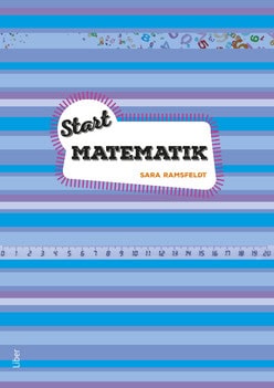 Sara Ramsfeldt : Start Matematik