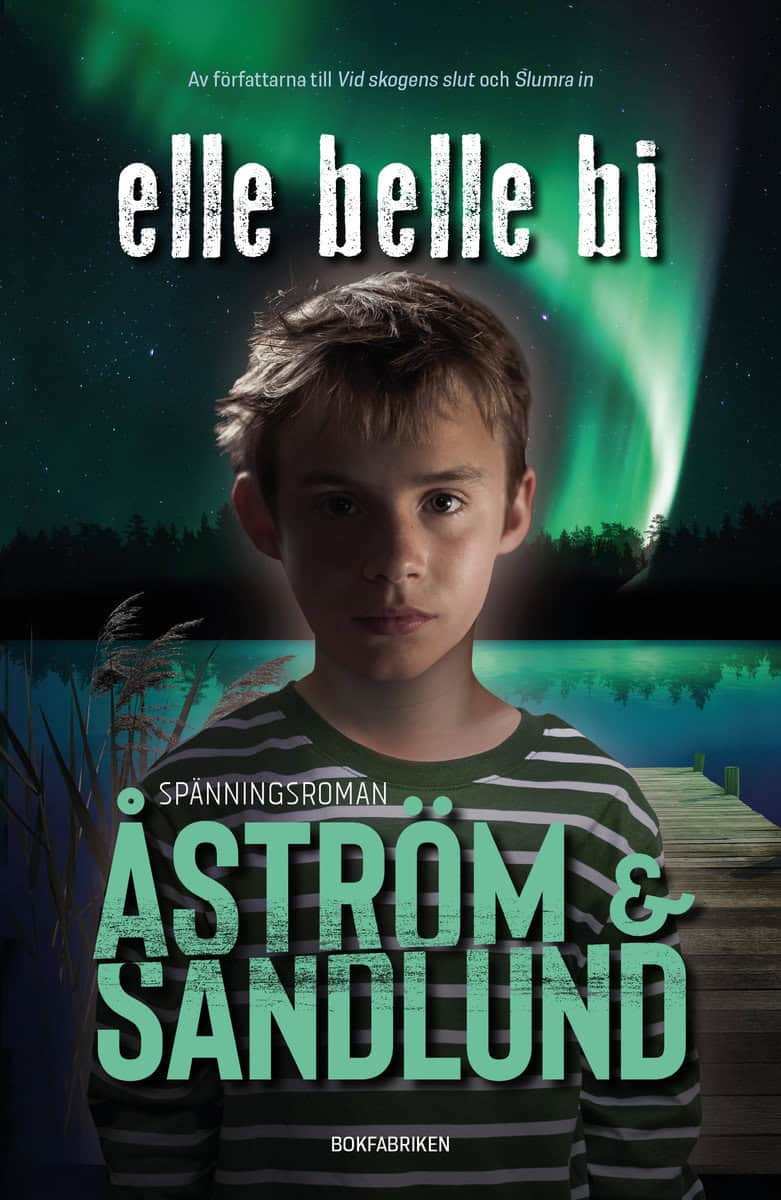 Åström, Sara; Sandlund, Anette : Elle belle bi