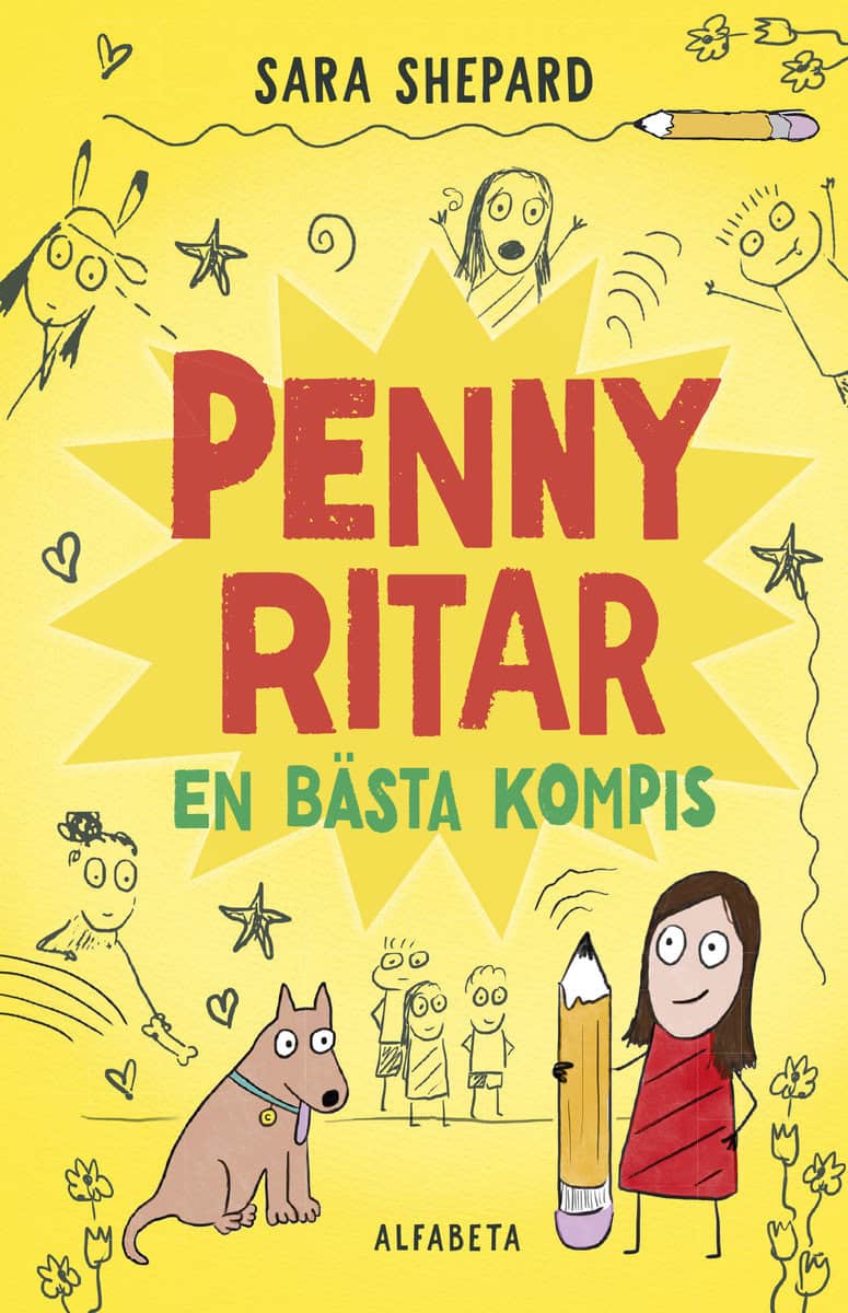 Sara Shepard : Penny ritar en bästa kompis