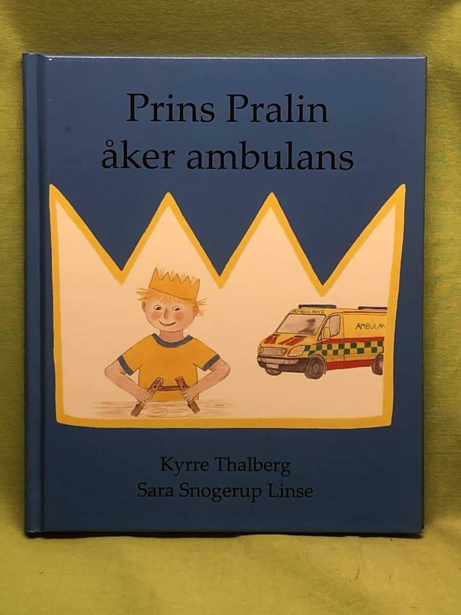 Sara Snogerup Linse Kyrre Thalberg : Prins Pralin åker ambulans