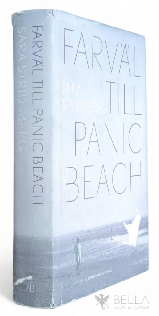 Sara Stridsberg : Farväl till Panic Beach