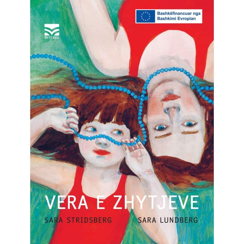 Sara Stridsberg : Vera e zhytjeve (Dyksommar)