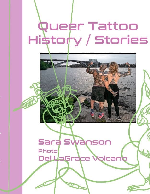 Sara Swanson : Queer Tattoo History / Stories