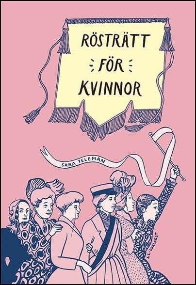Sara Teleman : Rösträtt för kvinnor