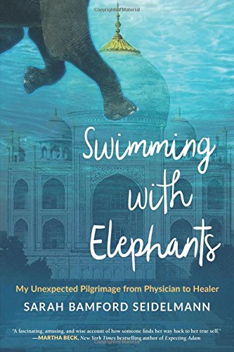 Sarah Bamford Seidelmann : Swimming with Elephants