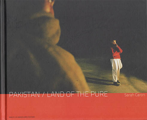 Sarah Caron : Pakistan