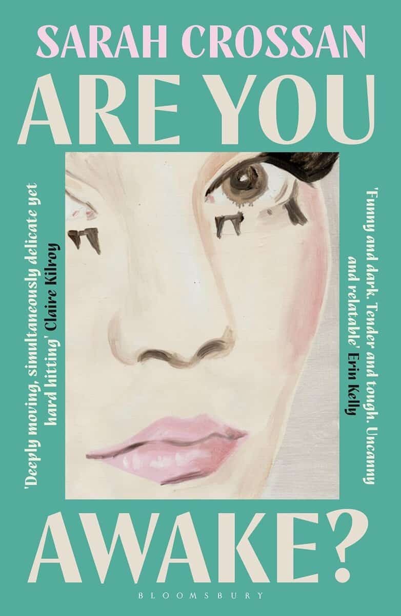 Sarah Crossan : Are You Awake?