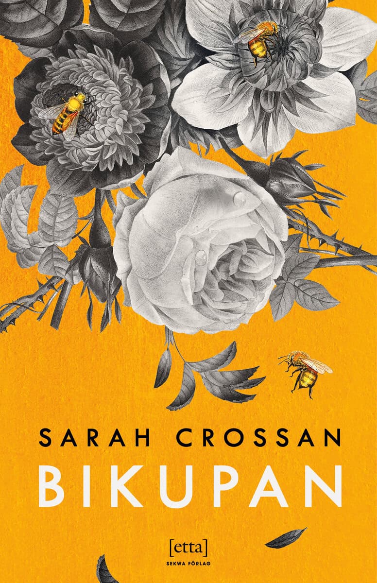 Sarah Crossan : Bikupan