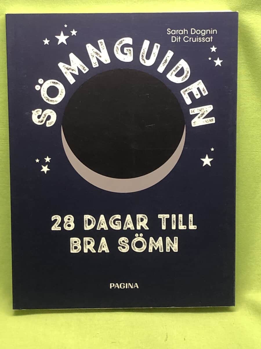 Sarah Dognin dit Cruissat : Sömnguiden