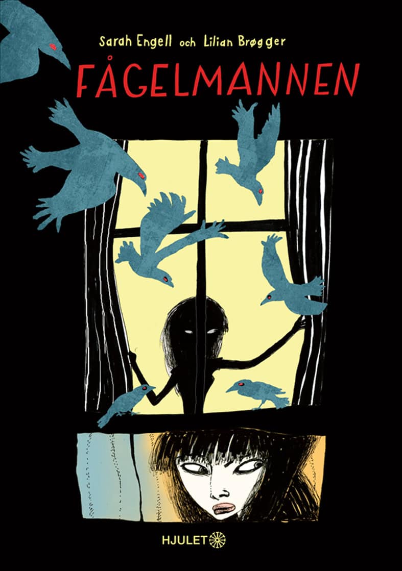 Sarah Engell : Fågelmannen
