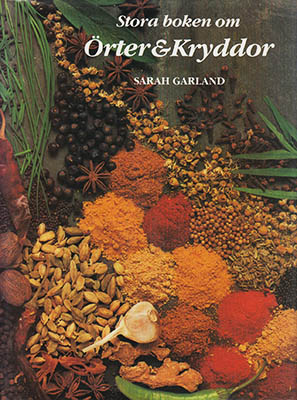 Sarah Garland : Stora boken om örter & kryddor