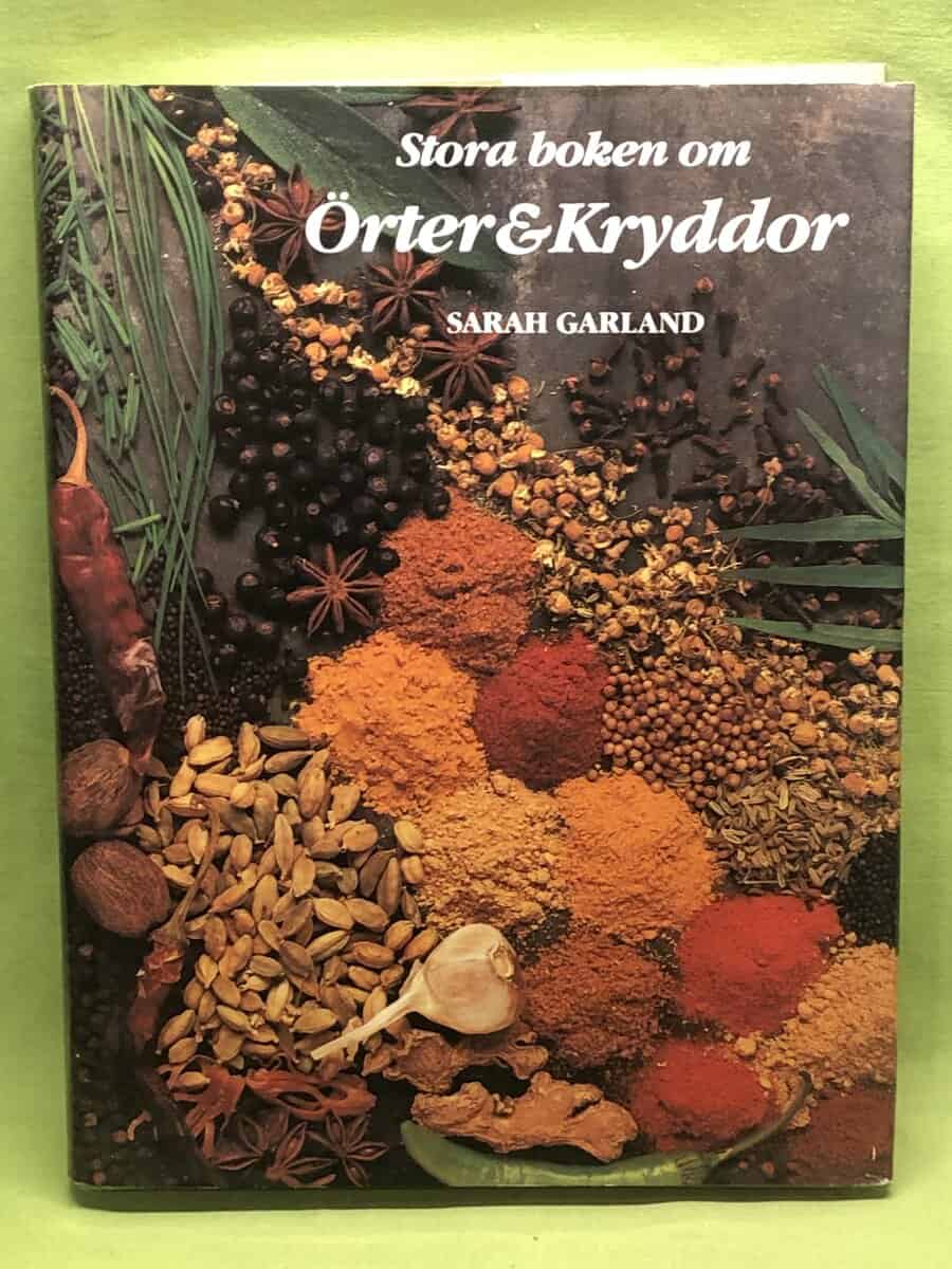 Sarah Garland : Stora boken om Örter & Kryddor