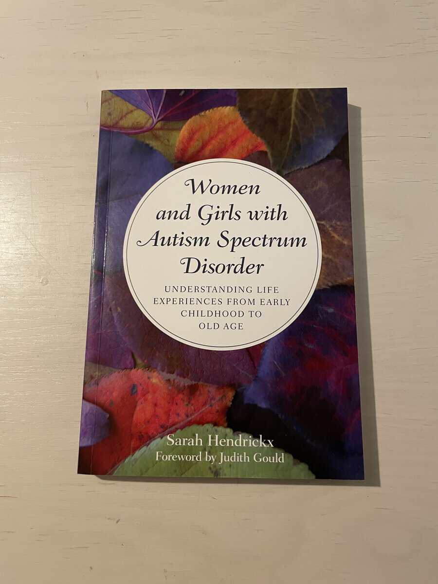 Sarah Hendrickx : Women and girls with autism spectrum disorder
