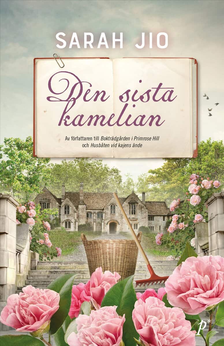Sarah Jio : Den sista kamelian