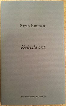 Sarah Kofman : Kvävda ord