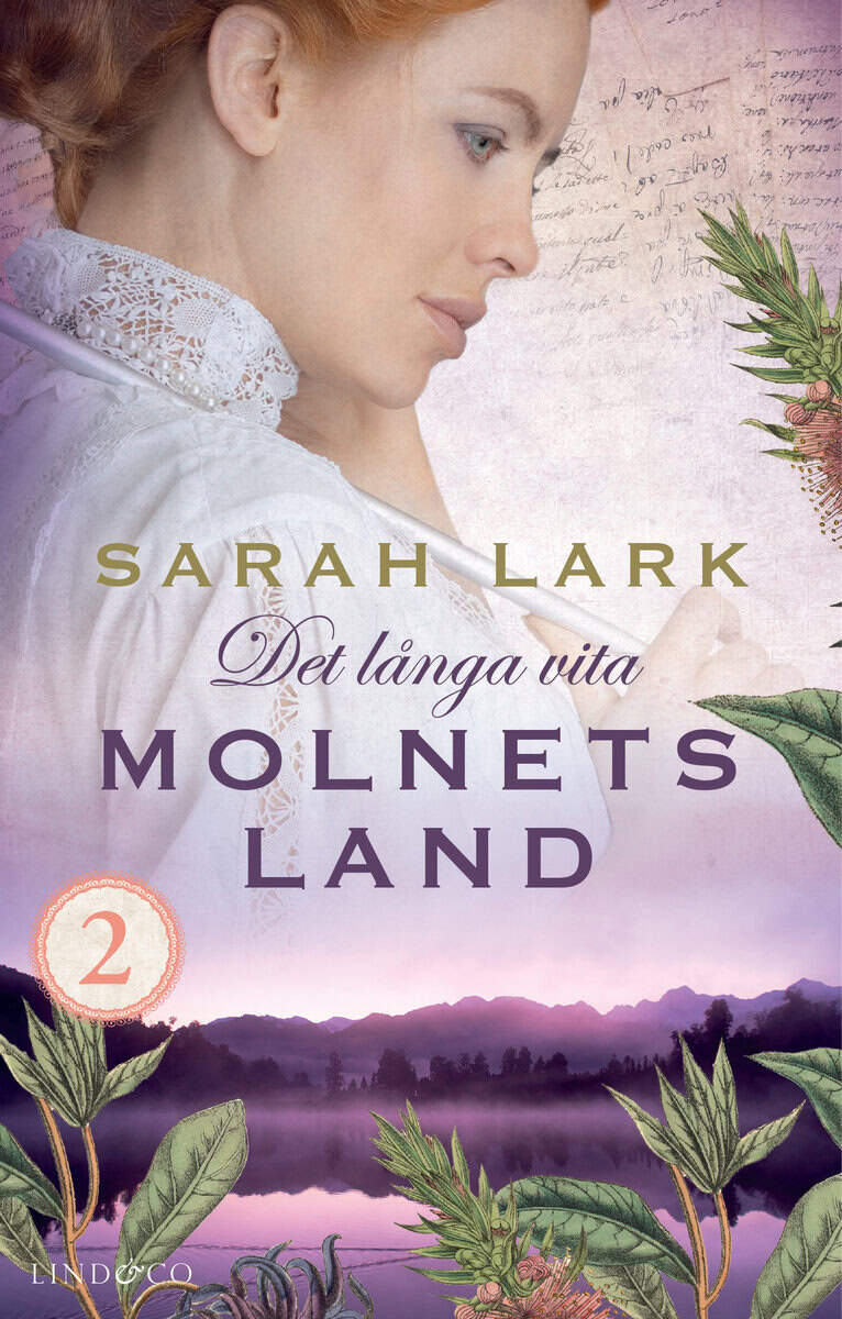 Sarah Lark : Det långa vita molnets land. Del 2
