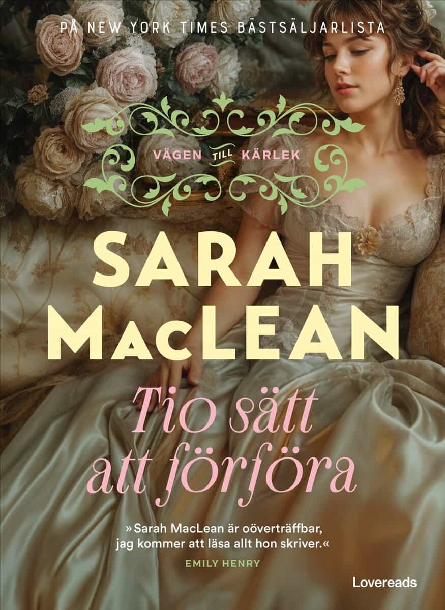 Sarah MacLean : Tio sätt att förföra