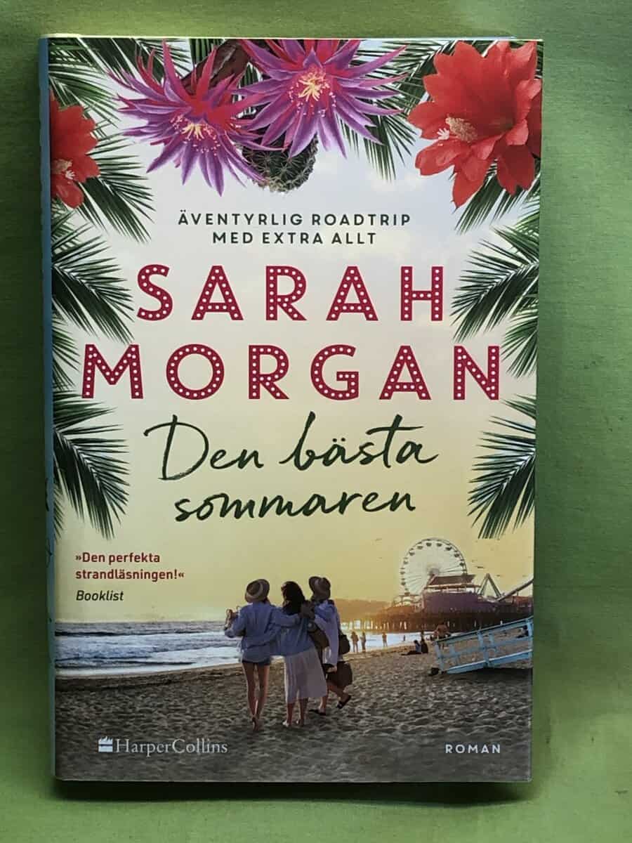 Sarah Morgan : Den bästa sommaren