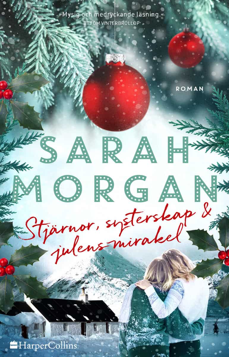 Sarah Morgan : Stjärnor, systerskap och julens mirakel