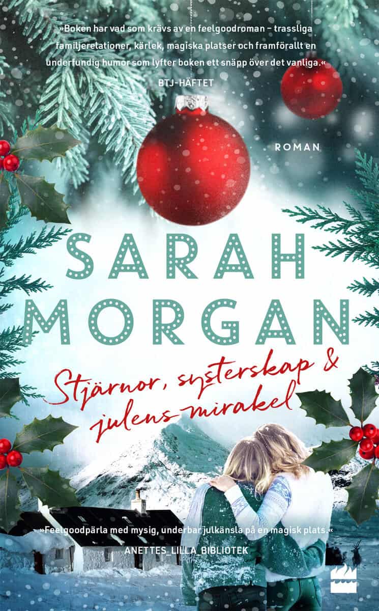 Sarah Morgan : Stjärnor, systerskap och julens mirakel