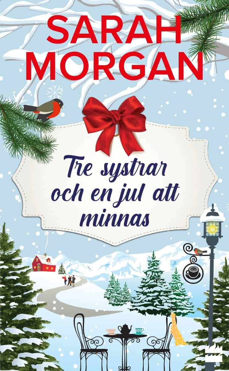 Sarah Morgan : Tre systrar och en jul att minnas