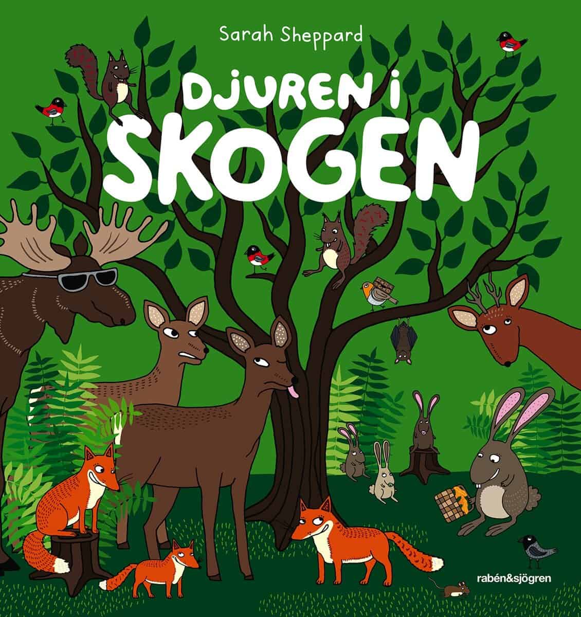 Sarah Sheppard : Djuren i skogen