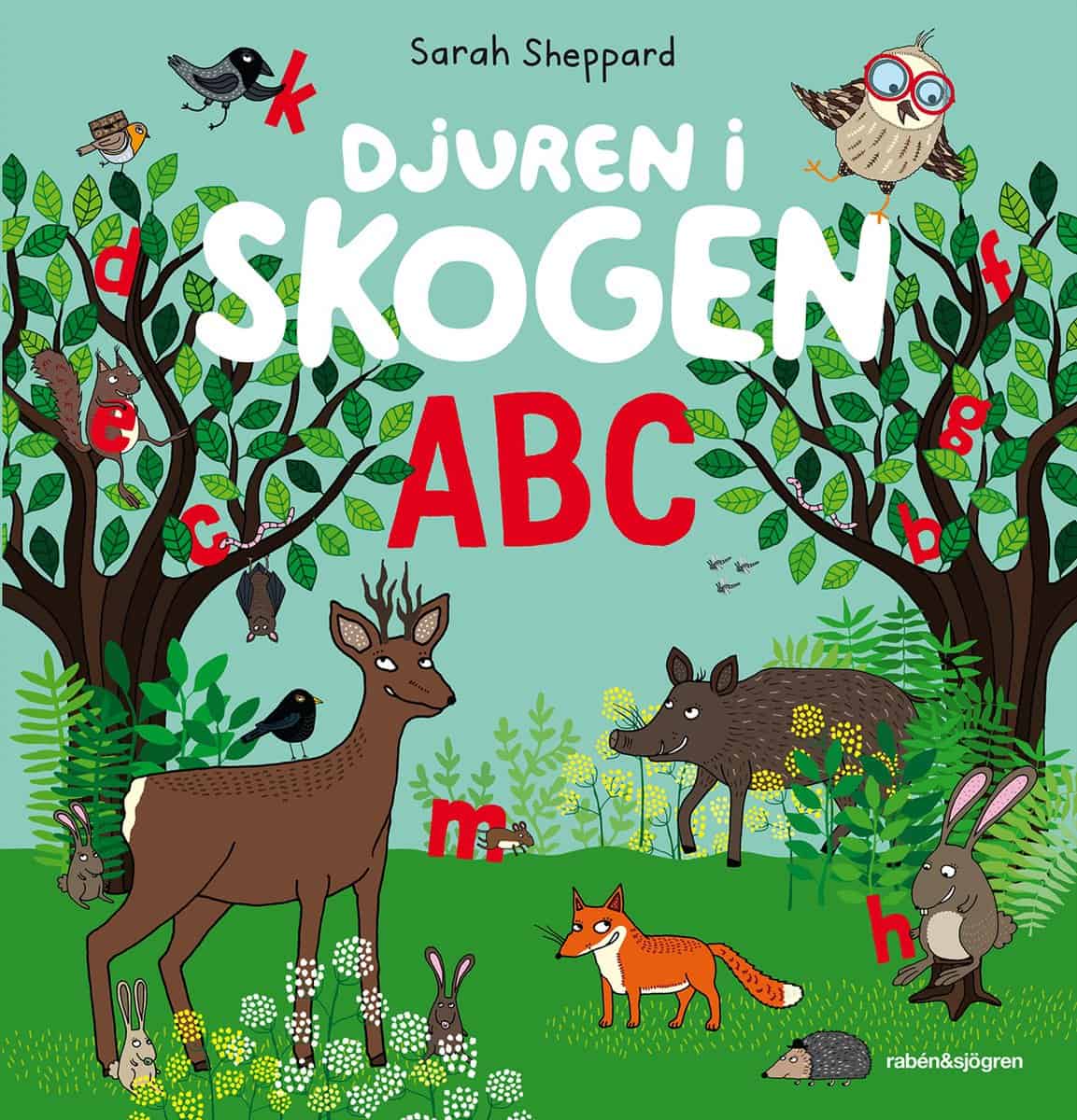 Sarah Sheppard : Djuren i skogen ABC