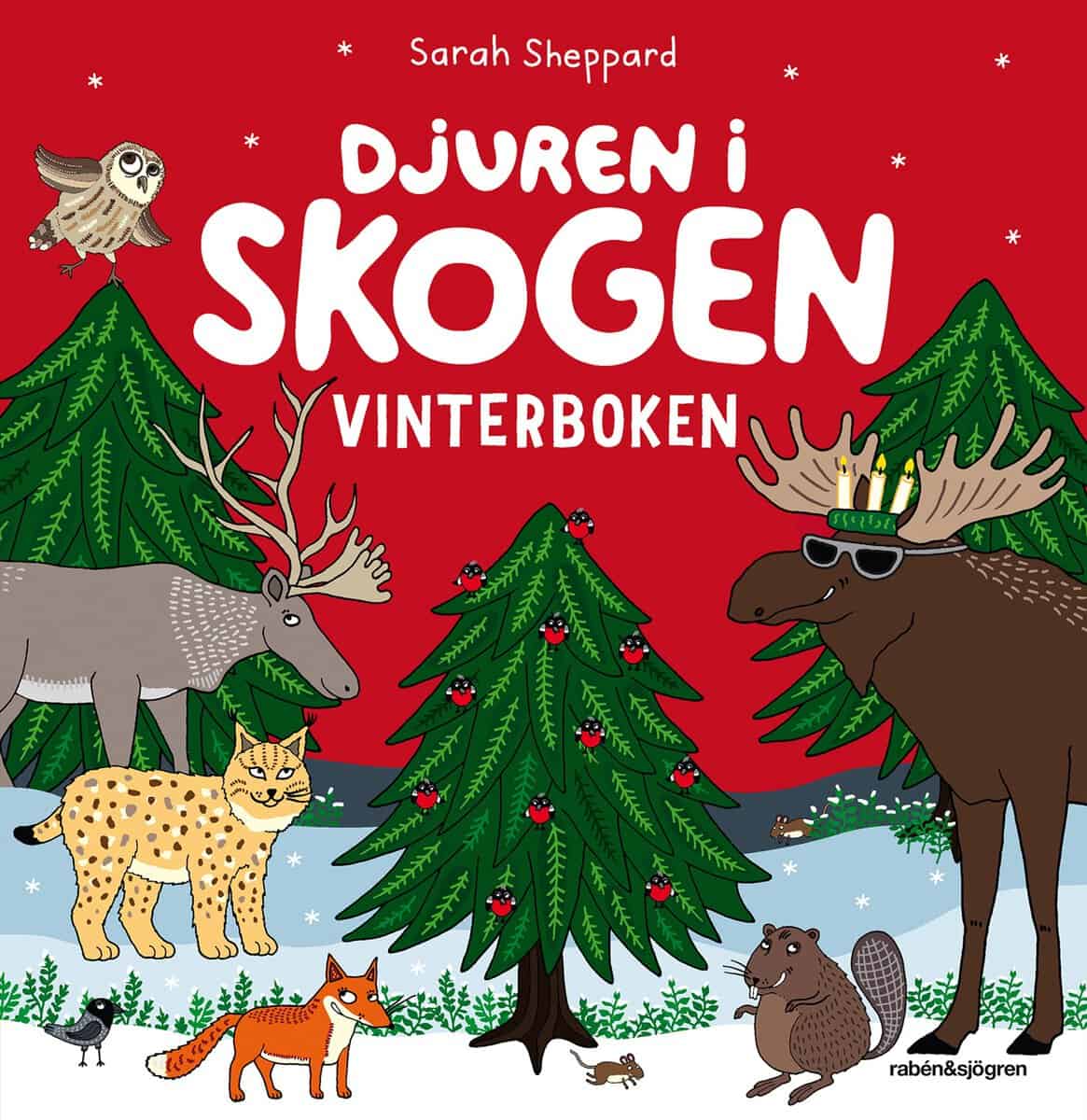 Sarah Sheppard : Djuren i skogen. Vinterboken