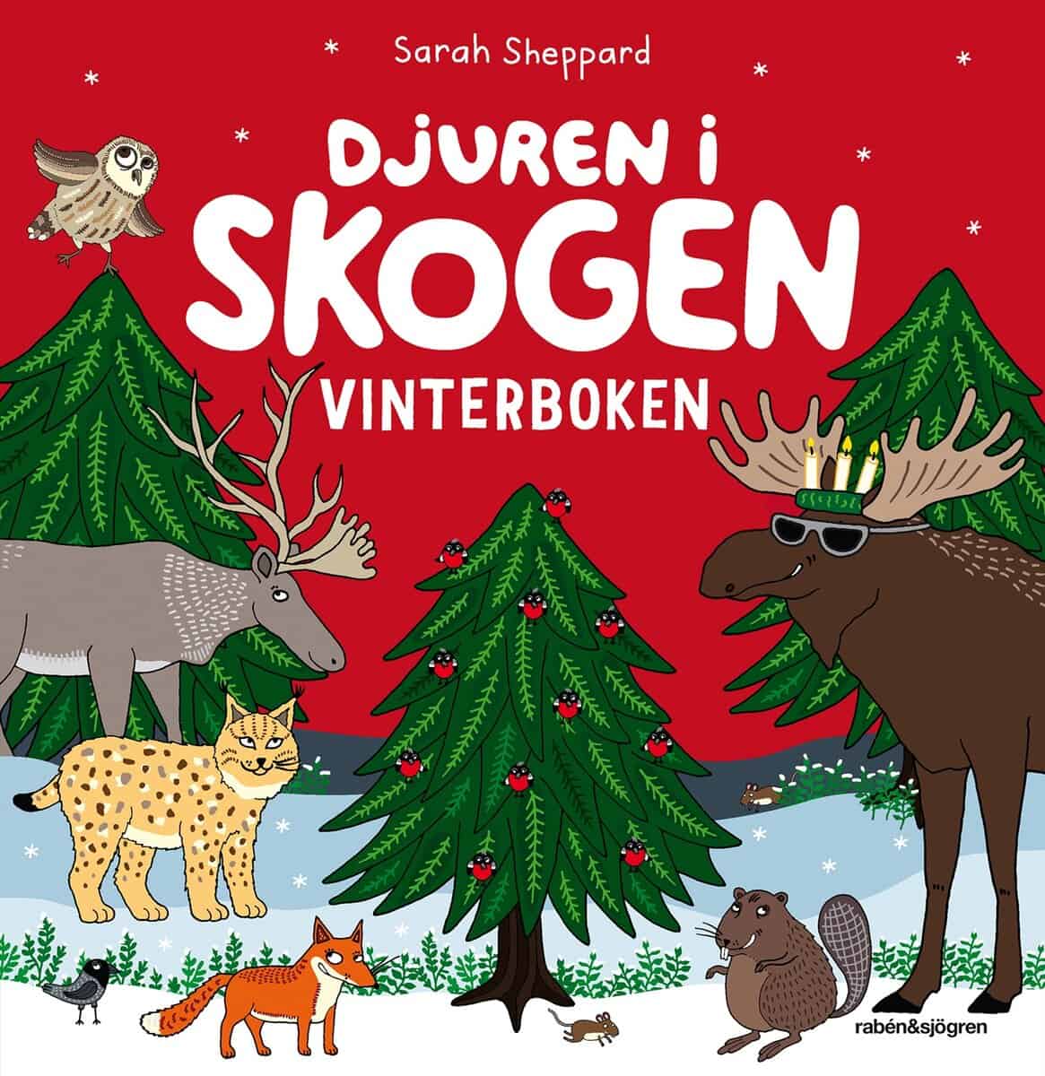 Sarah Sheppard : Djuren i skogen. Vinterboken