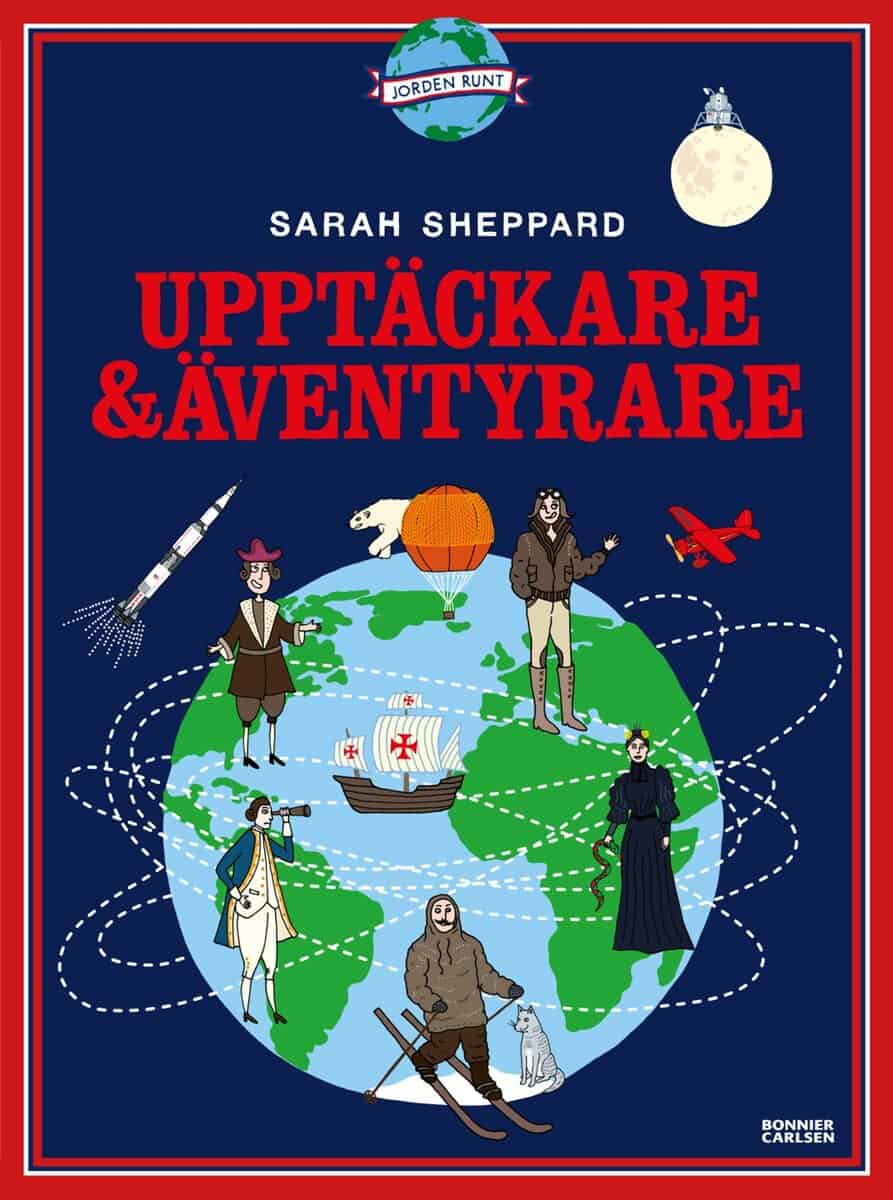 Sarah Sheppard : Upptäckare och äventyrare
