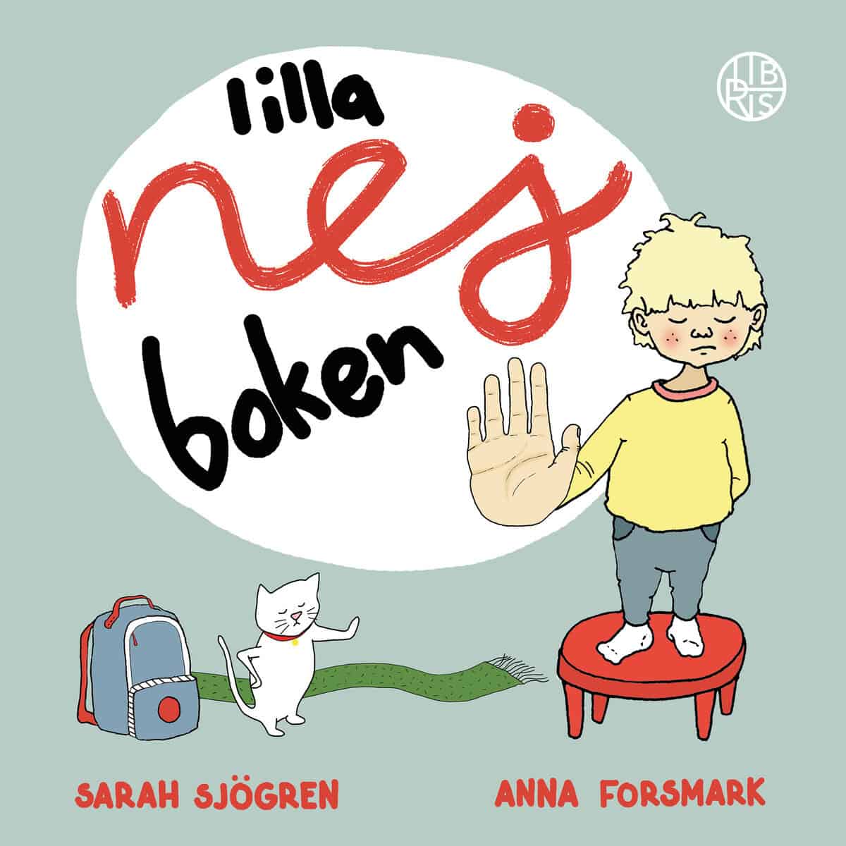 Sarah Sjögren : Lilla nej-boken