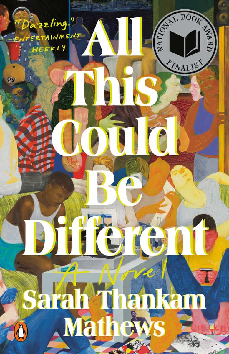 Sarah Thankam Mathews : All This Could Be Different