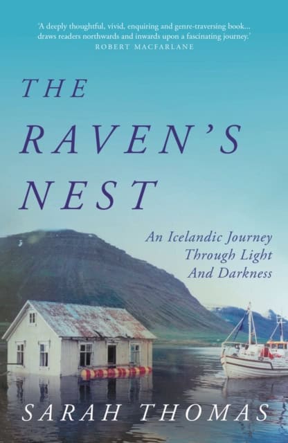 Sarah Thomas : The Raven's Nest