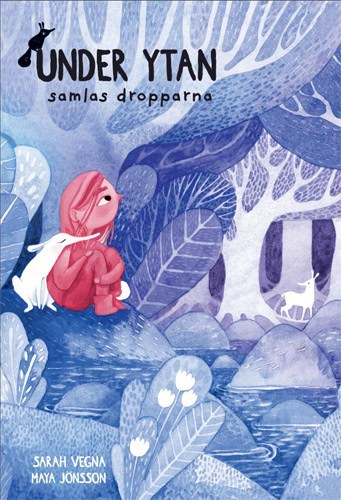 Sarah Vegna : Under ytan samlas dropparna