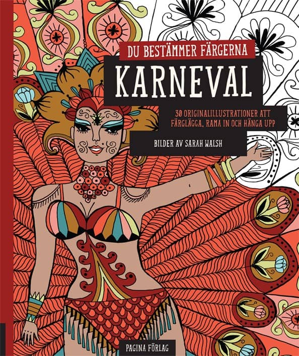 Sarah Walsh : Karneval