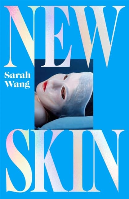 Wang, Sarah | NEW SKIN