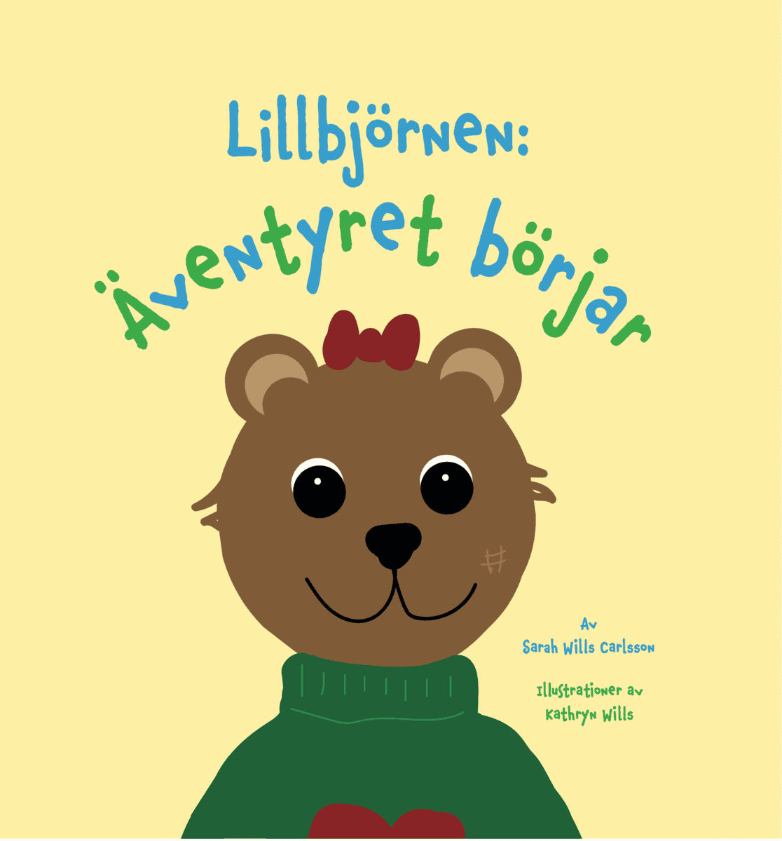 Sarah Wills Carlsson : Lillbjörnen