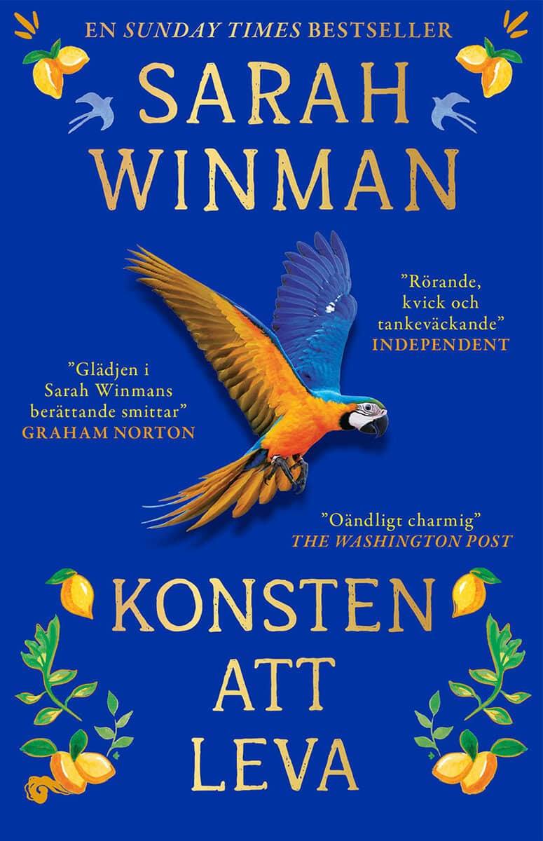 Sarah Winman : Konsten att leva