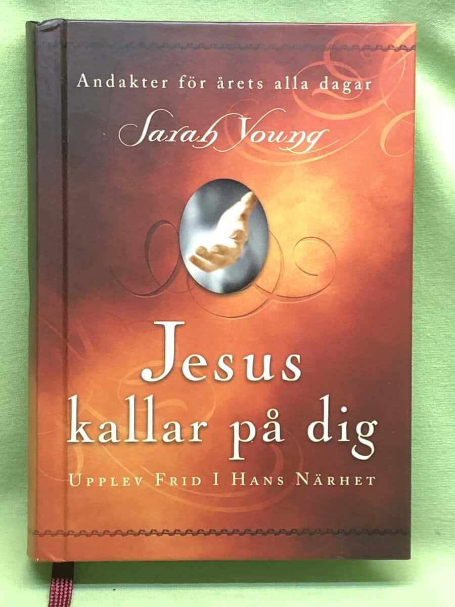 Sarah Young : Jesus kallar på dig upptäck frid i hans närhet