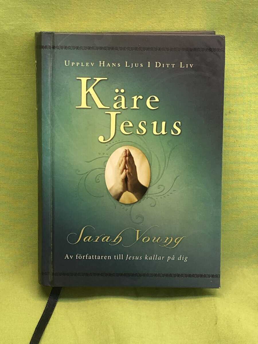 Sarah Young : Käre Jesus