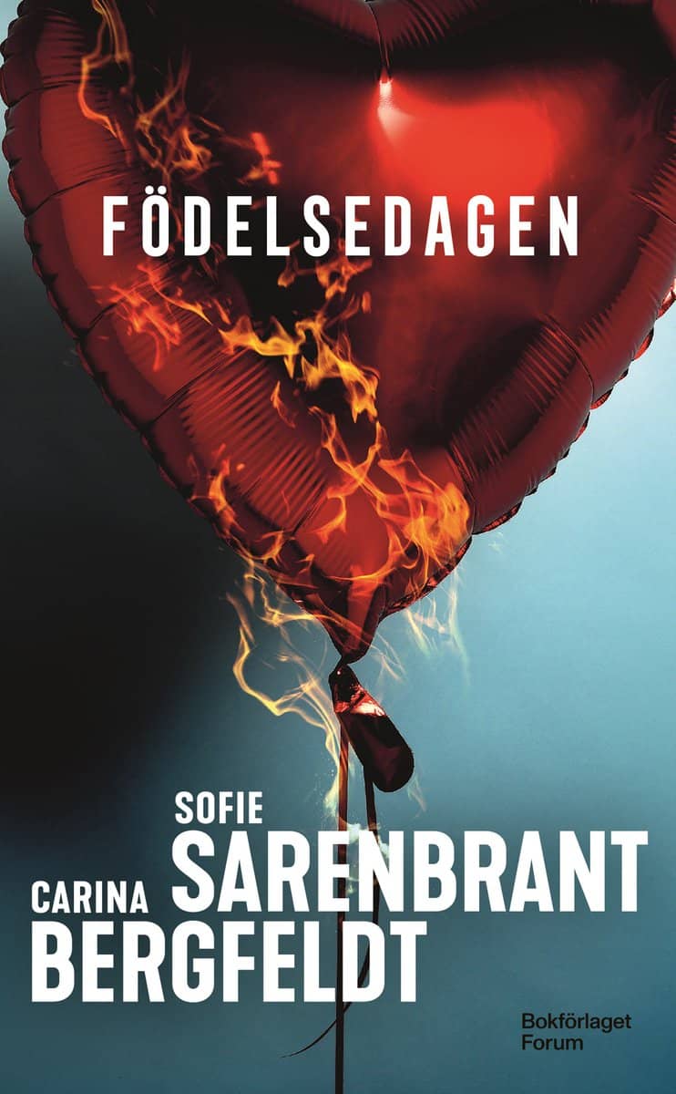 Sarenbrant, Sofie ; Bergfeldt, Carina : Födelsedagen