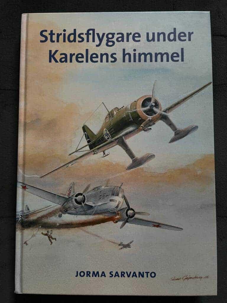 Sarvanto, Jorma ; Numelin, Mary : Stridsflygare under Karelens himmel