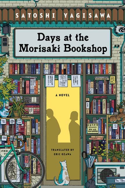 Satoshi Yagisawa : Days at the Morisaki Bookshop