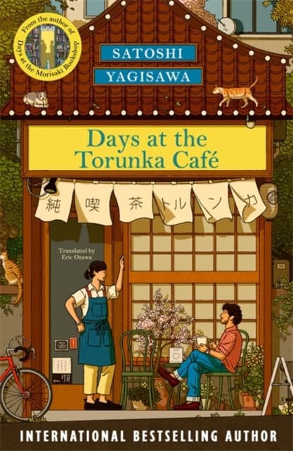 Satoshi Yagisawa : Days at the Torunka Cafe