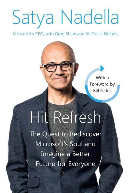 Satya Nadella : Hit Refresh Intl