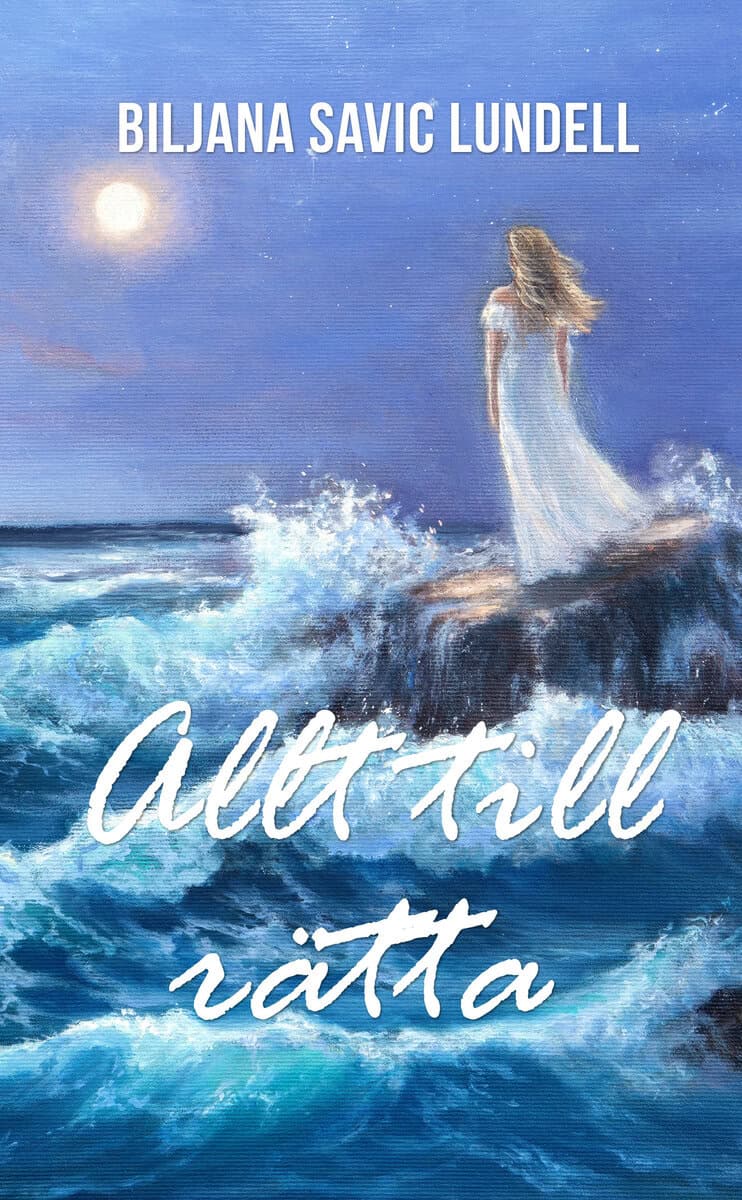 Biljana, Savic Lundell | ALLT TILL RÄTTA