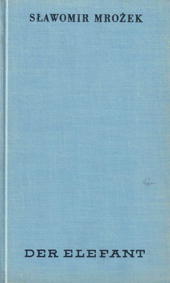 Sławomir Mrożek : Der elefante