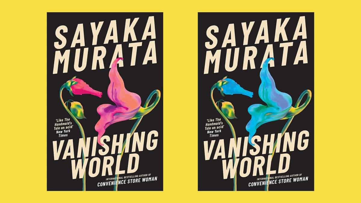 Sayaka Murata : Vanishing World