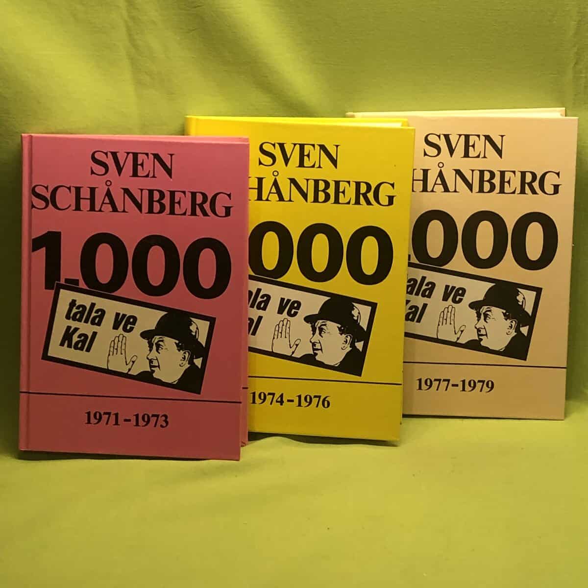 Schånberg Sven : Tala ve Kal 1971-1973 / 1974-1976 / 1977-1979 (3 volymer)